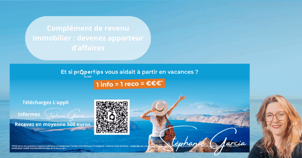 Complément de revenu immobilier devenez apporteur d’affaires