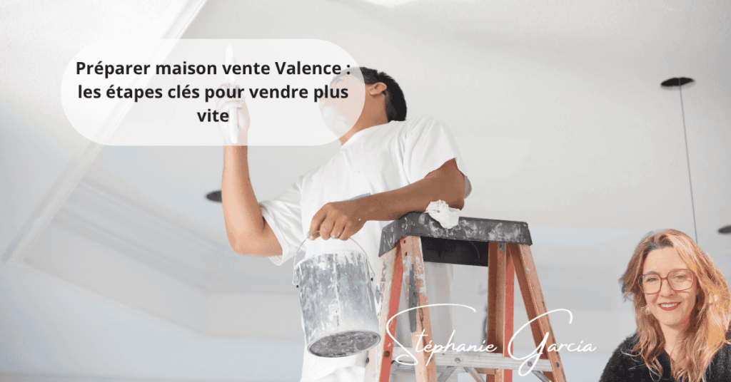 Préparer maison vente Valence les étapes clés pour vendre plus vite
