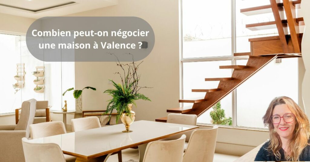negociation maison à Valence